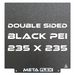 PEI Textured Build Plate, Black, Double Sided, w/ Magnetic Base - 235mm x 235mm.